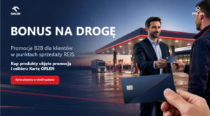 Bonus na drogę – kupuj produkty REJS i odbieraj Kartę ORLEN